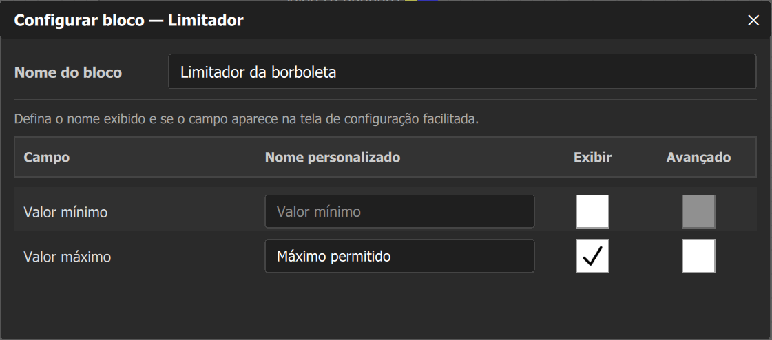 Configurar bloco de um Limitador: Nome do bloco e a lista Campo, Nome personalizado, Exibir, Avançado; só Valor máximo marcado em Exibir.